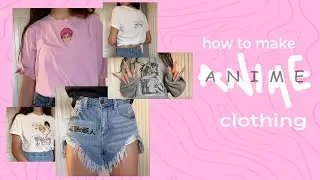 👚 🌸 how to custom ANIME shirts! 💕 (tutorial) *super easy*
