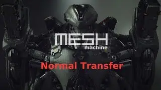MESHmachine 0.6 - Normal Transfer