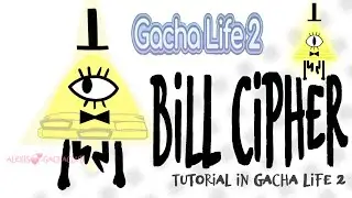 💞How to make BILL CIPHER ( GRAVITY FALLS) in Gacha Life 2 💞 #gacha #billcipher #trending