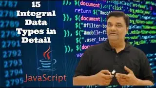 15  Integral Data Types in Detail JavaScript Full Course (2023) - Beginner to Pro -