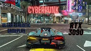 cyberpunk 2077 ultra realistic gameplay with the best graphics mod using RTX 3090