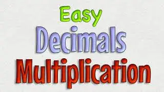 Easy Decimals Multiplication