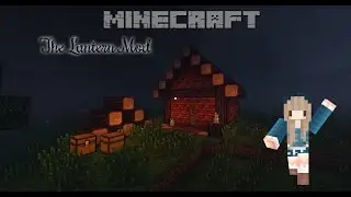 Minecraft Mod Review: The Lantern Mod