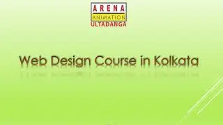 Web Designing Certification Course in Kolkata - Arena Animation Ultadanga