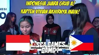 INDONESIA JUARA GRUB A KAPTEN VIVIAN AKHIRNYA MAIN! THE BEST MAGE INDONESIA MERATAKAN TIMNAS PH!