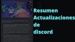 Resumen actualizaciones discord