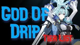 Genshin Impact Drip Tier List