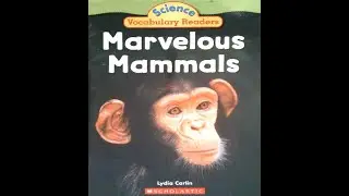 Marvelous Mammals Read Aloud