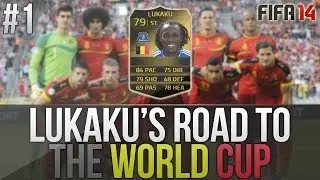 FIFA 14 | Lukaku's Road To The World Cup - Episode 1 - New Series!