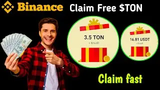 Claim 3.5 $TON | Binance Red Packet Code Today | Red packet code in binance today 2024 | Red packet