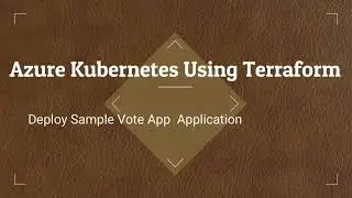 🚀 How to Provision a Kubernetes Cluster on Azure with Terraform
