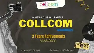 CollCom Achivements || Three Years  || Celebration