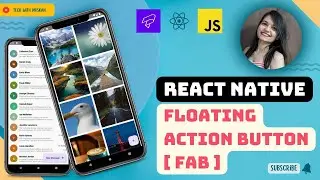 #17 React Native Paper's FAB Component | Implementing and Customizing Floating Action Button 