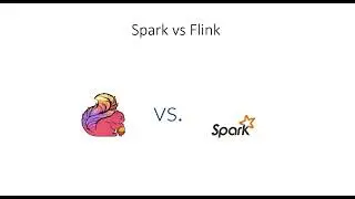 Apache Spark vs Flink | Big Data processing tools comparison | Apache Flink Introduction