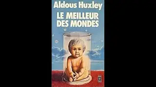 Le Meilleur des mondes - Aldous Huxley