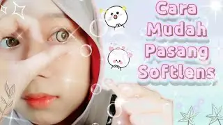 CARA PAKAI SOFTLENS CHECK !!!