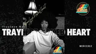 Traylece NakedHeart - POTENTIAL || The Lyrical Parlor Performance