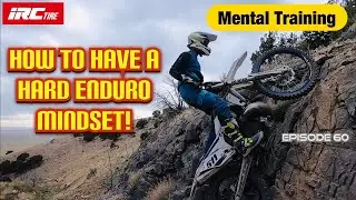 How to Have a Hard Enduro Mindset! Mental Training!