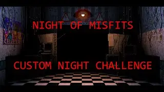 How to beat FNaF 2 - Night of Misfits (Night 7) | Custom Night Walkthrough | FNaF Academy