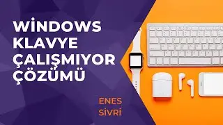 Klavye Çalışmıyor Sorunu Çözümü [Laptop & PC]