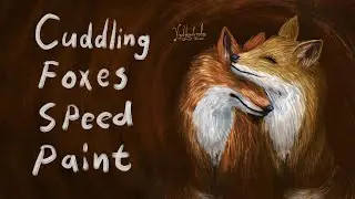 Watch Me Paint Cuddling Foxes For My Music Album: A Story of Love and Memories