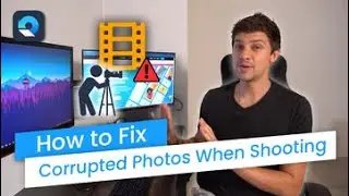 How To Fix Corrupted Photos When Shooting?