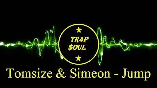 Tomsize & Simeon - Jump