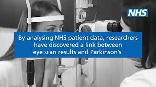 How NHS data has discovered a link between eye scans and Parkinson's disease | NHS