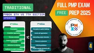 📌4- PMBOK 6th vs 7th Edition: Key Differences & Updates - + PMP exam 2025 study plan