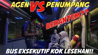 AGEN VS PENUMPANG - BERANTEM GARA GARA INI??