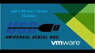 Quickly add USB into Virtual Machine in VMware  ESXi