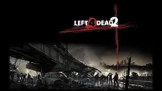 LFD2: Death row gameplay