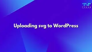 Uploading svg file type to WordPress
