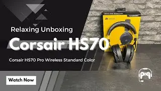 ASMR Unboxing - Corsair HS70 Pro Wireless (Silent)