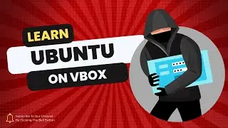 How To Install Ubuntu On Virtualbox | Tutorial
