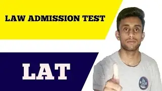 What is Lat | Age Limit | Law Admission Test (LAT) |