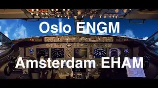 [MSFS 2020]  Oslo (ENGM)  -  Amsterdam (EHAM) on VATSIM.