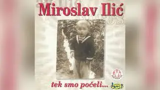 Miroslav Ilić - Zašto spavaš sama - (Audio 2001)