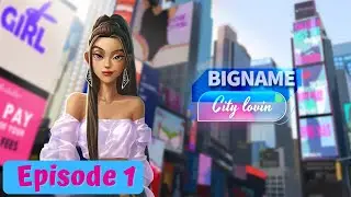 Big Name: City Lovin - Episode 1 - Gameplay
