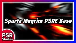 Sparta Megrim PSRE Base (NEW BASE)