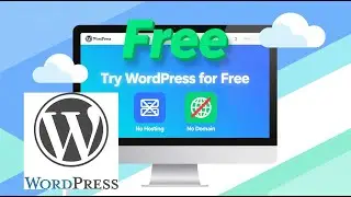 Try WordPress for Free – No Domain or Hosting Needed (Beginner Tutorial)