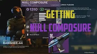 Destiny 2: Season of the Splicer - Getting Null Composure + Shader Showcase!