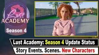 Lust Academy: Work On Season 4 Started! [Update Status]