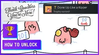 How to unlock missable Trophy 