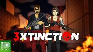 3XTINCTION – Launch trailer
