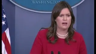 Sarah Huckabee Sanders May 3, 2018  White House Press Briefing
