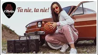 Po  Zbóju - Ta nie, ta nie! (Video Clip)