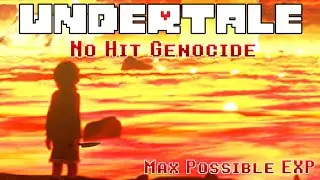 [TAS] Undertale - No Hit Genocide Speedrun (Max Possible EXP)