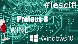Wine y Proteus para Windows Linux - Tips