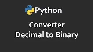 Convert Decimal To Binary | Program 60 | Solutions For Python 100 Exercises | CodingFacts
